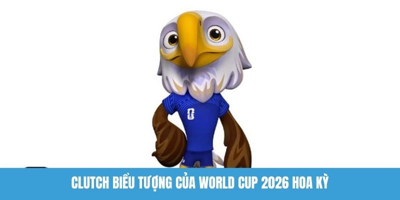 Clutch biểu tượng của World Cup 2026 Hoa Kỳ