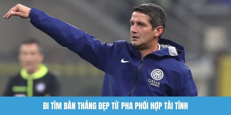 Đi tìm bàn thắng đẹp từ pha phối hợp tài tình