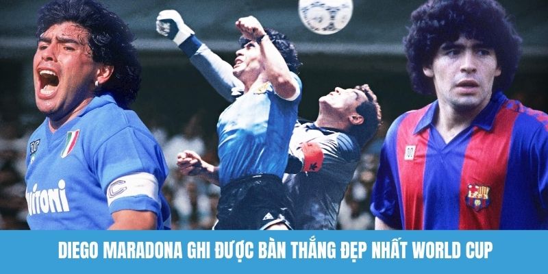 Diego Maradona ghi được bàn thắng đẹp nhất World Cup 